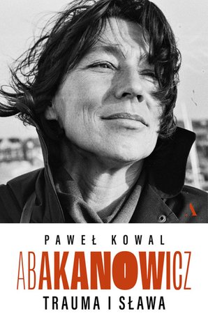 Abakanowicz. Trauma i sława – ebook