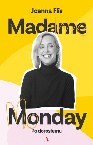 Madame Monday - po dorosłemu – ebook