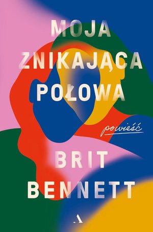 Moja znikająca połowa – ebook