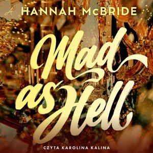Mad as Hell – audiobook