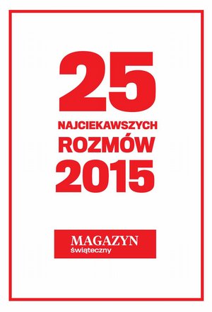 25 najciekawszych rozmów 2015 roku – ebook