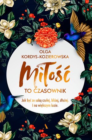 Miłość to czasownik. Jak być ze sobą czulej, bliżej, dłużej. I na większym luzie – ebook