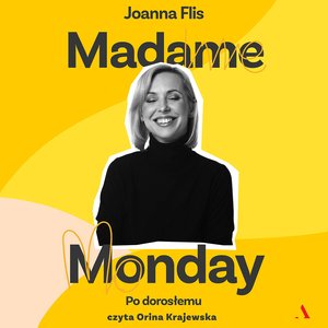 Madame Monday - po dorosłemu – audiobook