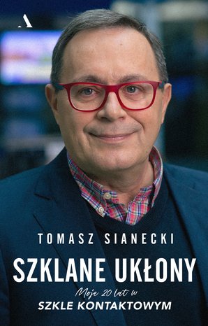 Szklane ukłony. Moje 20 lat w Szkle kontaktowym – ebook