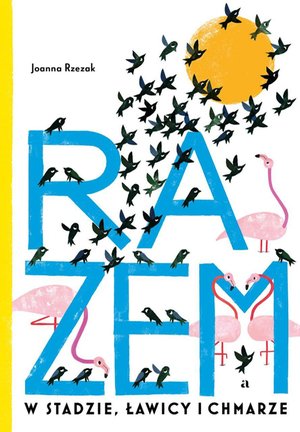 Razem. W stadzie, ławicy i chmarze – ebook