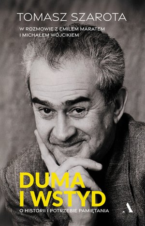 Duma i wstyd. O historii i potrzebie pamiętania – ebook