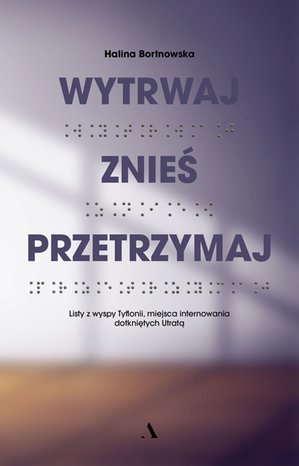 Wytrwaj. Znieś. Przetrzymaj – ebook