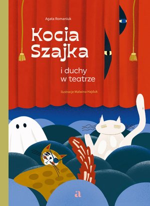 Kocia Szajka i duchy w teatrze – ebook