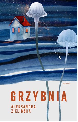 Grzybnia – ebook
