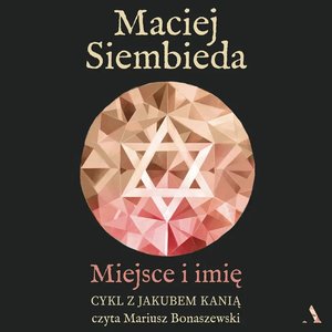 Miejsce i imię – audiobook