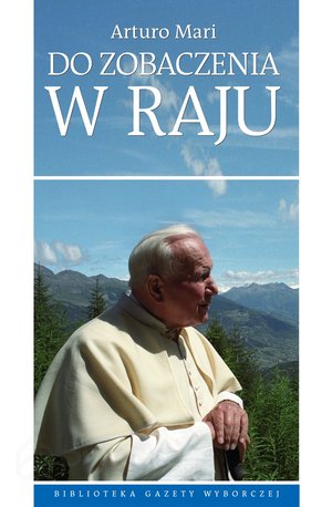 Do zobaczenia w Raju – ebook