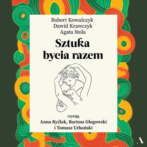 Sztuka bycia razem – audiobook