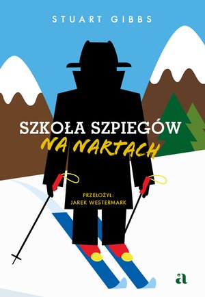 Szkoła szpiegów na nartach – ebook