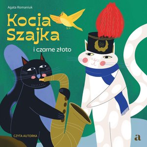 Kocia Szajka i czarne złoto – audiobook
