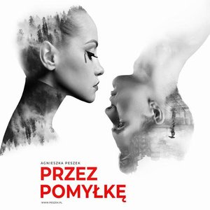 Przez pomyłkę. Tom 1. Dorota Czerwińska – audiobook