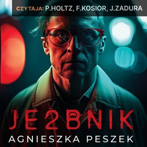 Je2bnik. Ona. Tom 3 – audiobook