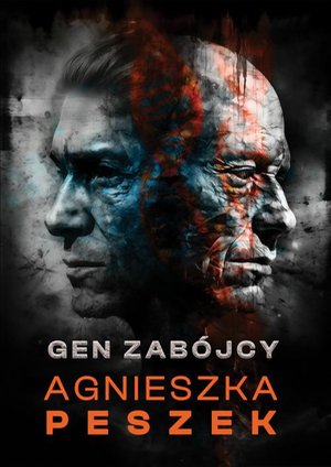 Gen zabójcy. Dorota Czerwińska. Tom 5 – ebook