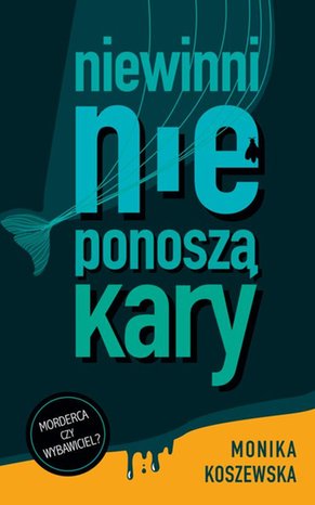 Niewinni nie ponoszą kary – ebook