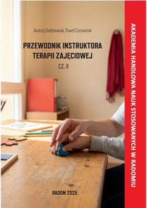 Przewodnik Instruktora Terapii Zajęciowej cz.II – ebook