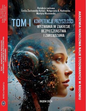 Kompetencje przyszłości - wyzwania w zakresie bezpieczeństwa i zarządzania. – ebook