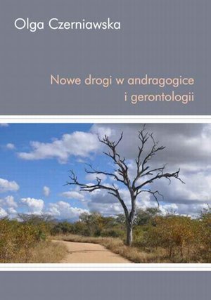 Nowe drogi w andragogice i gerontologii – ebook