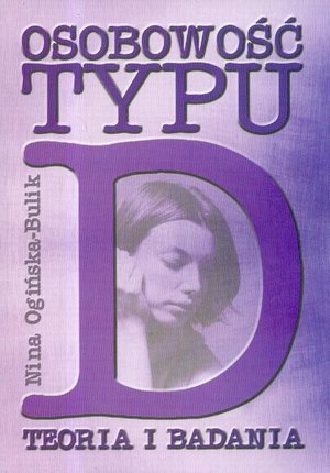 Osobowość typu D. Teoria i badania – ebook