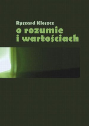 O rozumie i wartościach – ebook