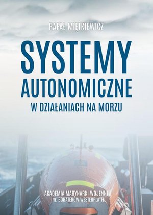Systemy autonomiczne w działaniach na morzu – ebook