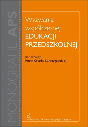 Wyzwania współczesnej edukacji przedszkolnej – ebook