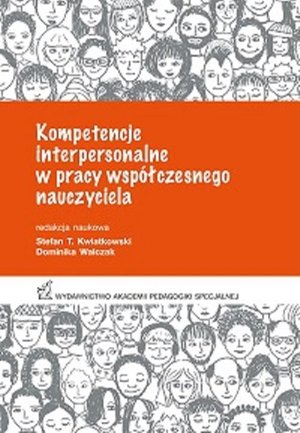 Kompetencje interpersonalne w pracy współczesnego nauczyciela – ebook