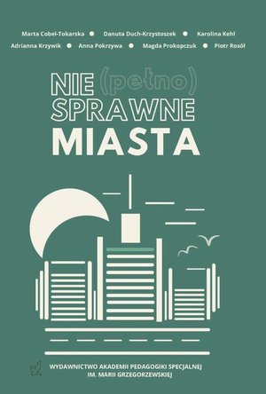 Nie(pełno)sprawne miasta – ebook