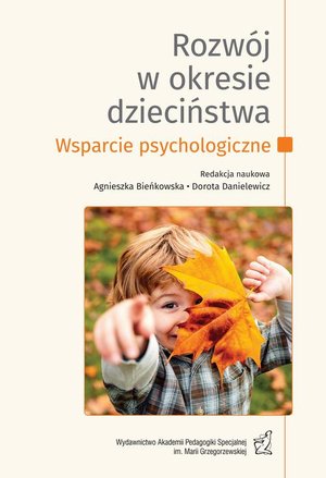Rozwój w okresie dzieciństwa. Wsparcie psychologiczne – ebook