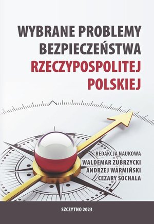 Wybrane problemy bezpieczeństwa Rzeczpospolitej Polskiej – ebook