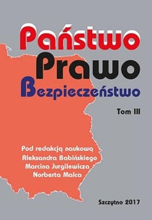PAŃSTWO. PRAWO. BEZPIECZEŃSTWO. TOM III – ebook