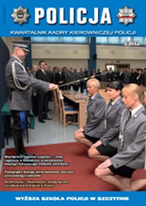 Policja 1/2012: Kwartalnik Kadry Kierowniczej Policji – ebook