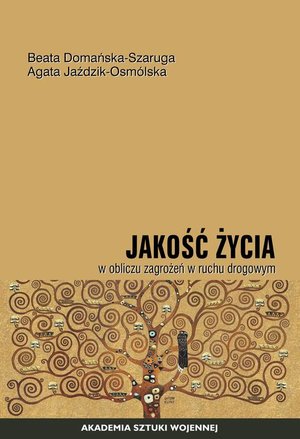 Jakość życia w obliczu zagrożeń w ruchu drogowym – ebook