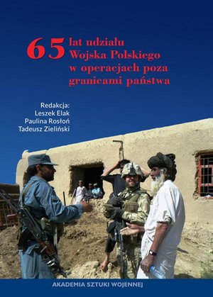 65 lat udziału Wojska Polskiego w operacjach poza granicami państwa – ebook
