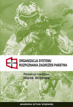 Organizacja systemu rozpoznania zagrożeń państwa – ebook