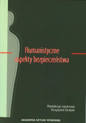 Humanistyczne aspekty bezpieczeństwa – ebook