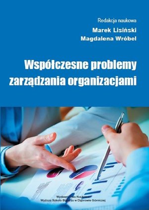 Współczesne problemy zarządzania organizacjami – ebook