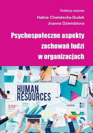 Psychospołeczne aspekty zachowań ludzi w organizacjach – ebook