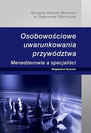 Osobowościowe uwarunkowania przywództwa. Menedżerowie a specjaliści – ebook