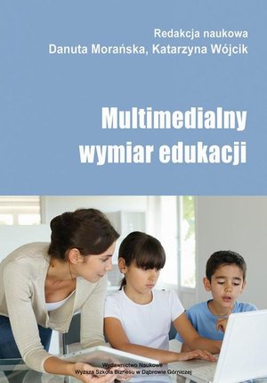 Multimedialny wymiar edukacji – ebook