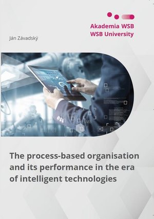 The process-based organisation and its performance in the era of intelligent technologies – ebook