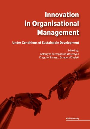 Innovation in Organisational Management. Under Conditions of Sustainable Development – ebook