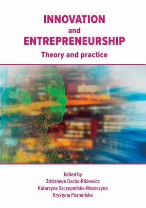 INNOVATION and ENTREPRENEURSHIP. Theory and practice – ebook