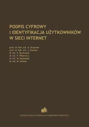 Podpis cyfrowy i identyfikacja użytkowników w sieci Internet – ebook