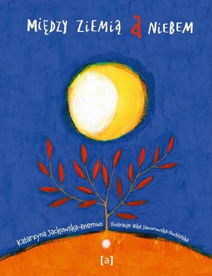 Między ziemią a niebem – ebook