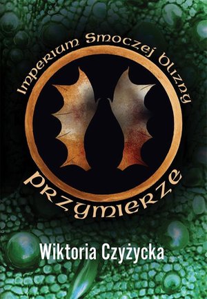 Imperium smoczej blizny Przymierze – ebook