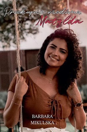 Przekupić wiedźmę Matylda – ebook